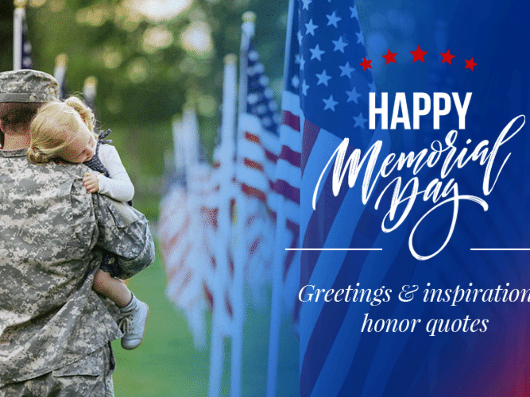 Memorial Day Greetings, Messages and Inspirational Honor Cards