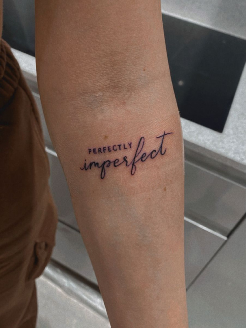 Perfectly Imperfect Quote Tattoo in   Writing tattoos, Unique