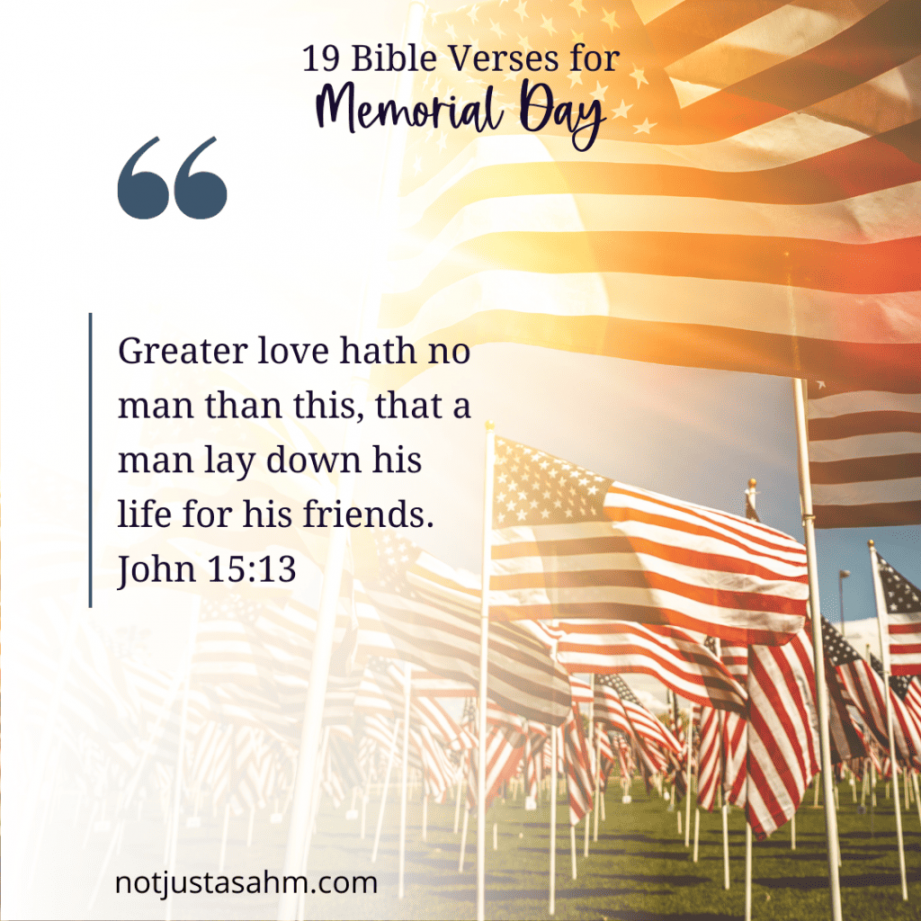 Best Bible Verses for Memorial Day To Honor the Fallen