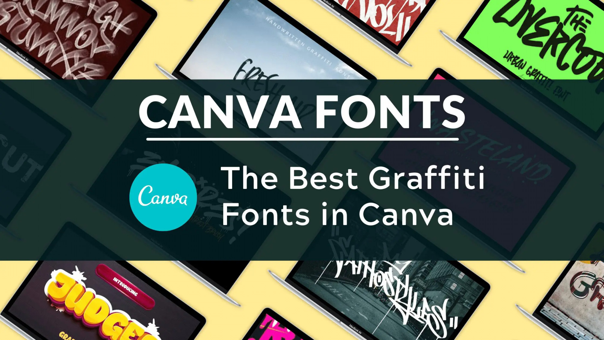 Best Graffiti Fonts in Canva - Blogging Guide