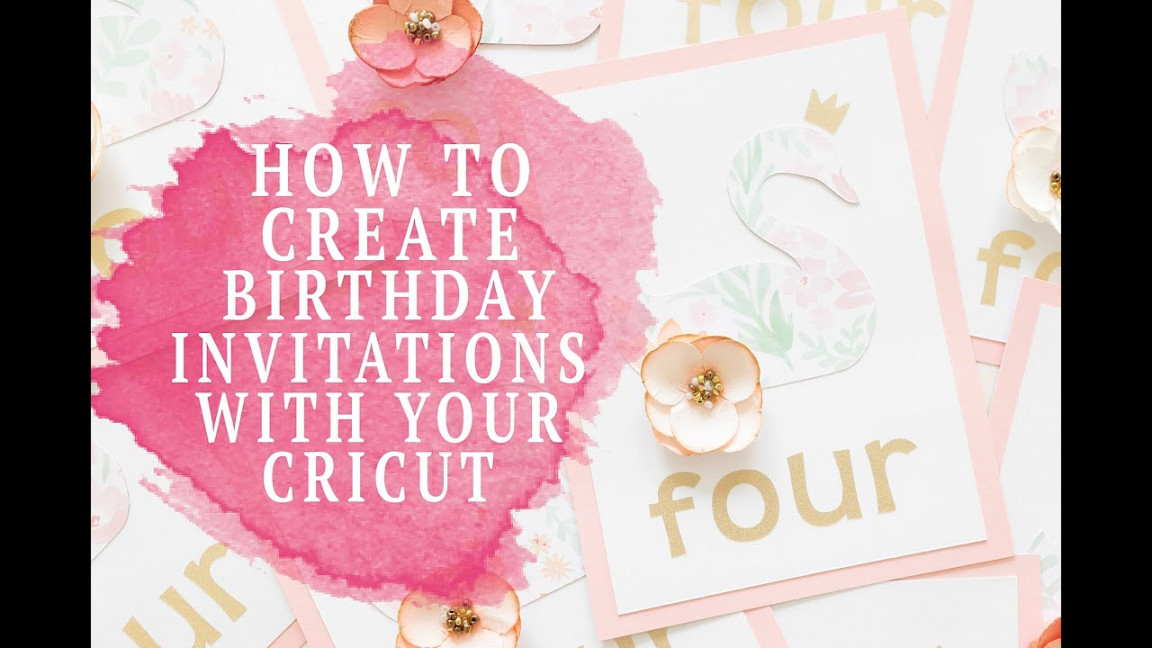 BIRTHDAY INVITATIONS: HOW TO STYLE & MAKE WITH YOUR CRICUT