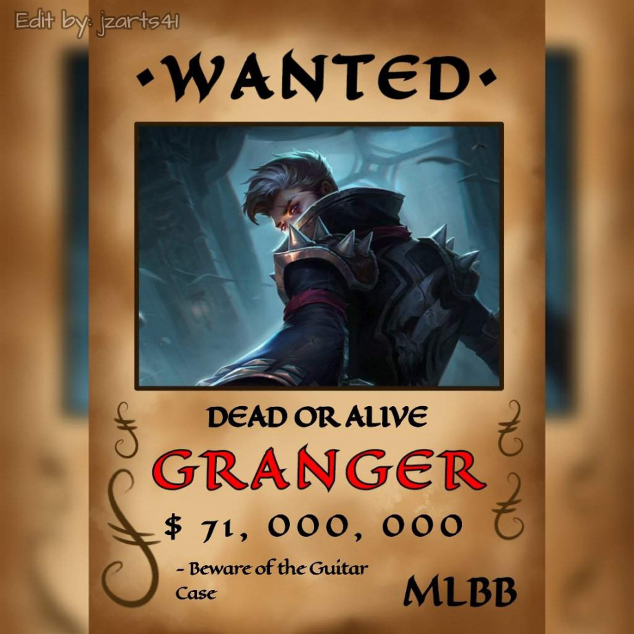 Granger Wanted Posters 💕💕  ◇Mobile Legends Amino◇ Amino