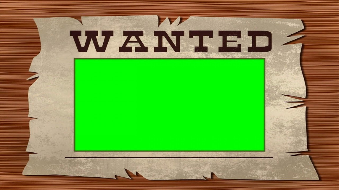 Wanted Poster  Frame - green screen effects - chroma key - animations -  Effects - Video HD