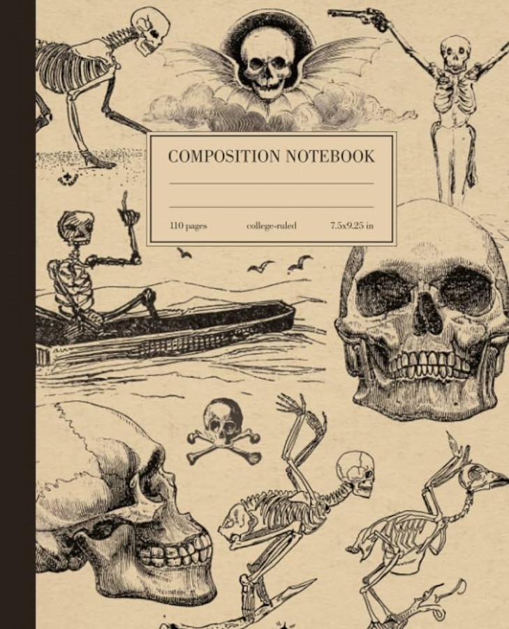 Composition Notebook College Ruled: Skeleton Skulls Funny Vintage