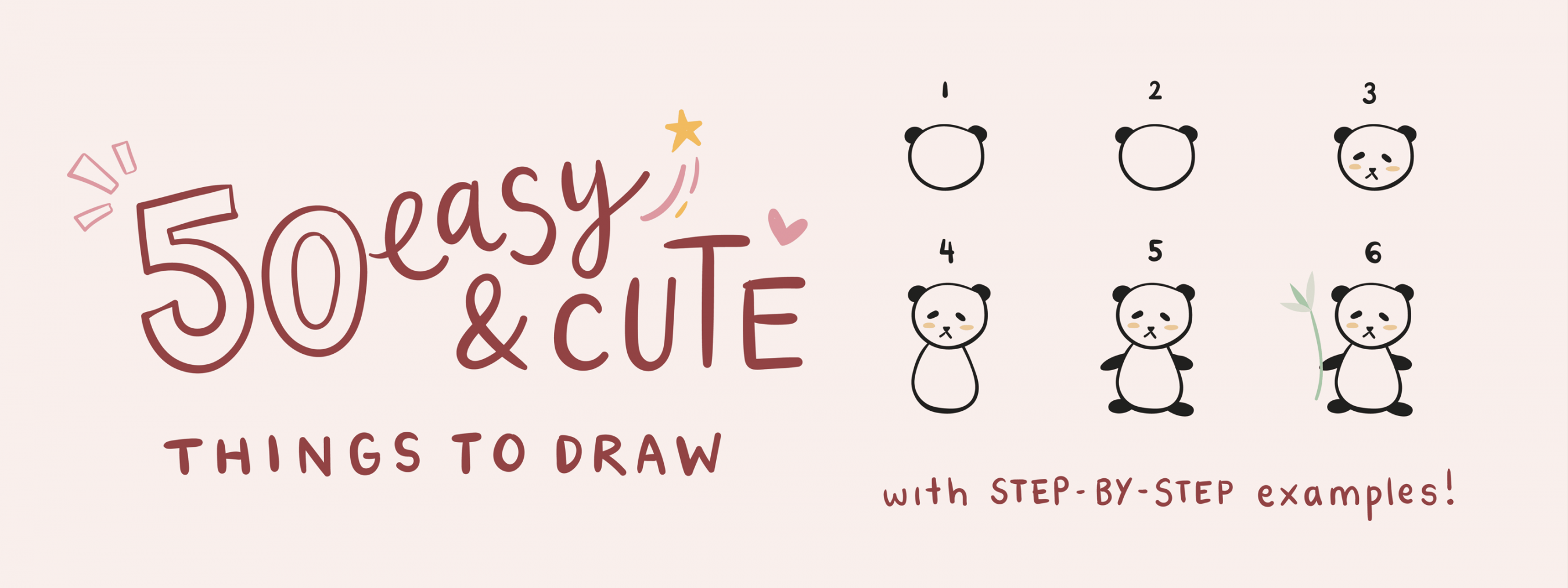 Easy + Cute Things to Draw (With Step by Step Examples