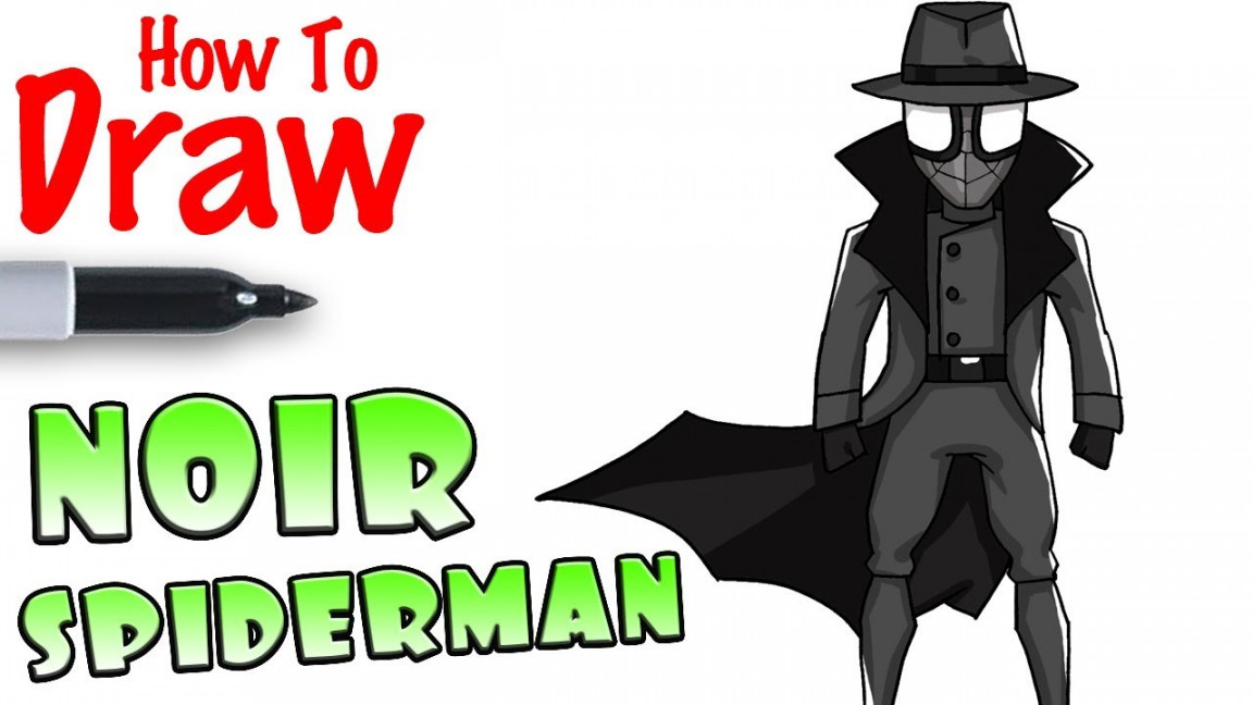 How to Draw Noir Spider-Man  Into the Spider-Verse