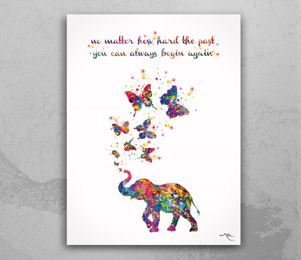 Elephant and Butterfly Inspirational Quote Watercolor Print