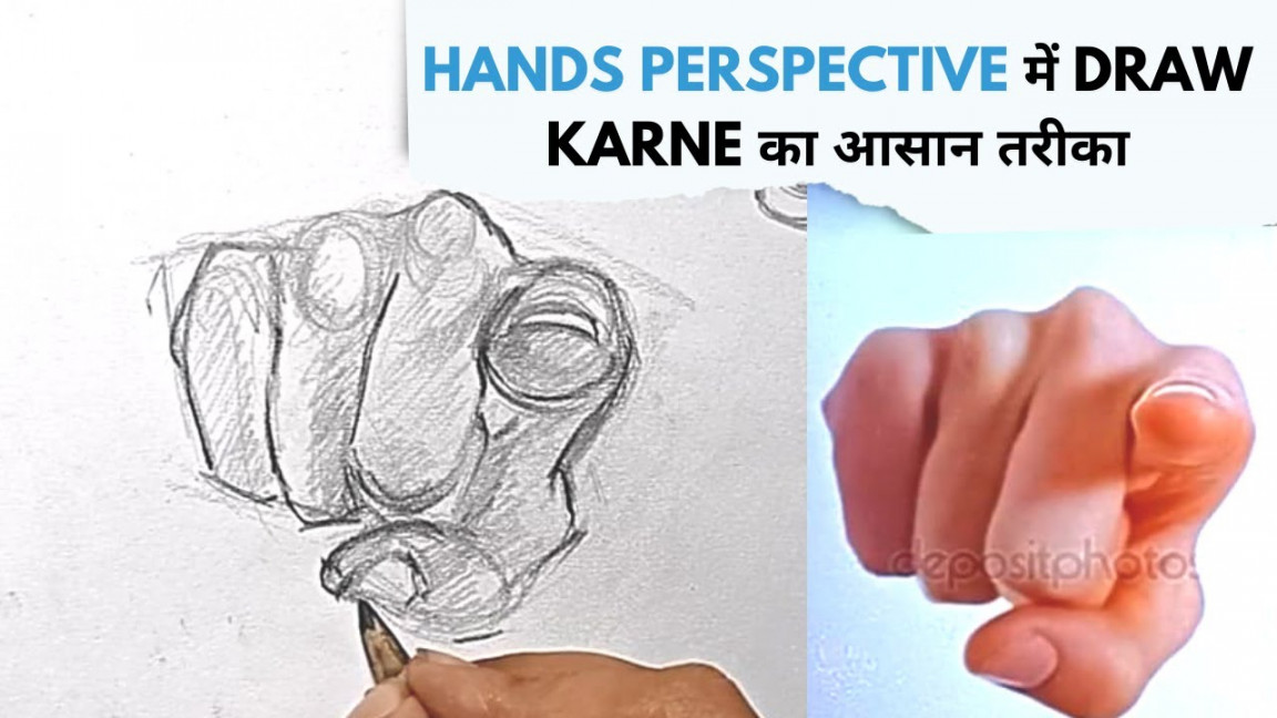 How To Draw Hands in Perspective ( FORESHORTENING HANDS )